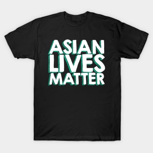 Asian Lives Matter T-Shirt